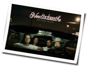 Bridges Burn Chords by NEEDTOBREATHE