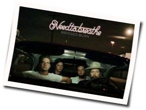 Bridges Burn Chords by NEEDTOBREATHE