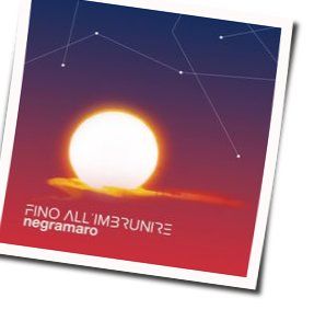 Fino Allimbrunire Chords by Negramaro