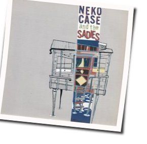 Make Your Bed Chords by Neko Case