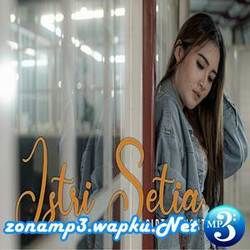 Istri Setia Chords by Nella Kharisma