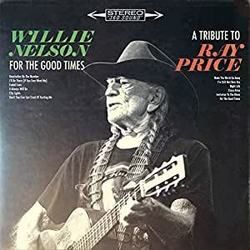 For The Good Times by Willie Nelson