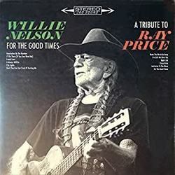 For The Good Times Chords by Willie Nelson