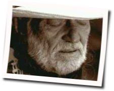 She Is Gone Chords by Willie Nelson