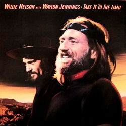Take It To The Limit Chords by Willie Nelson