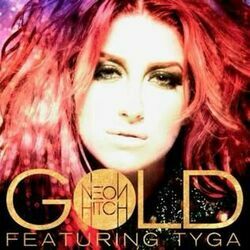 Gold by Neon Hitch
