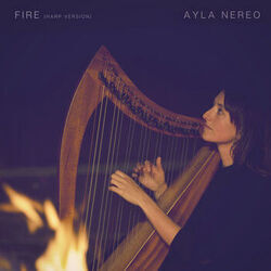 Fire by Ayla Nereo