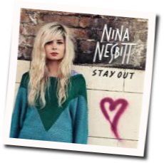 Stay Out Chords by Nina Nesbitt