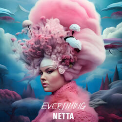 Everything by Netta