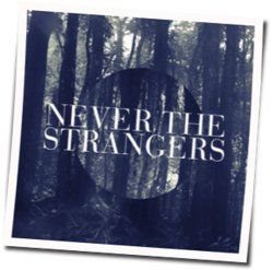 Moving Closer Tab by Never The Strangers