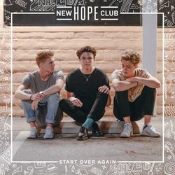 Start Over Again Chords by New Hope Club