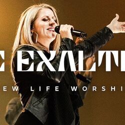 Be Exalted Tab by New Life Worship