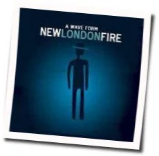 You Will Disappear Chords by New London Fire
