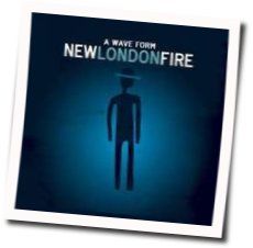 You Will Disappear Chords by New London Fire
