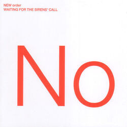 Waiting For The Sirens Call Bass Tab by New Order