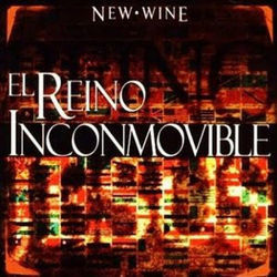 Reino Inconmovible Chords by New Wine