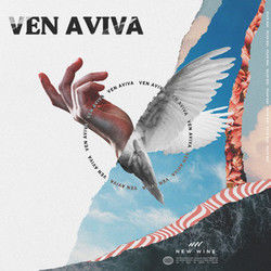 Ven Aviva Chords by New Wine