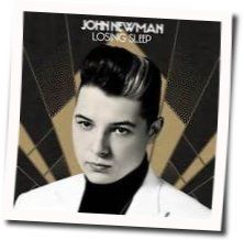 Loosing Sleep Chords by John Newman
