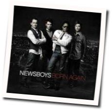 Give Me To You Chords by Newsboys