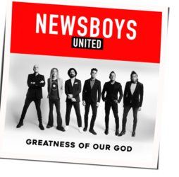 Greatness Of Our God Chords by Newsboys