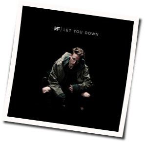 Let You Down by NF