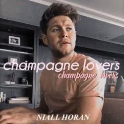 Champagne Lovers by Niall Horan