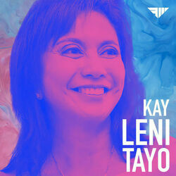 Kay Leni Tayo by Nica Del Rosario