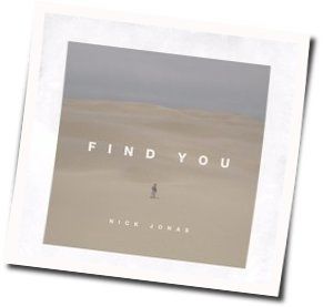 Find You Tab by Nick Jonas