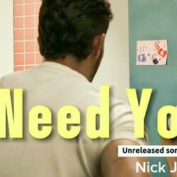 I Need You Chords by Nick Jonas