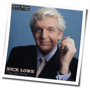 Only A Fool Breaks His Own Heart Chords by Lowe Nick