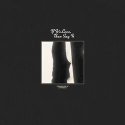 If It's Love Then Say It Chords by Nick Wilson