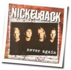 Never Again Bass Tab by Nickelback