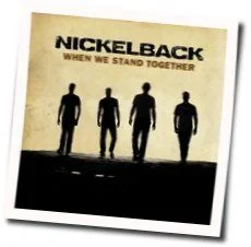 When We Stand Together Bass Tab by Nickelback