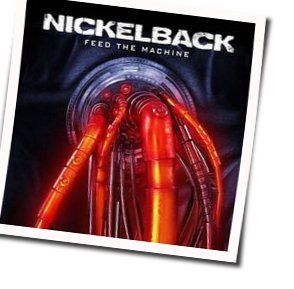 Feed The Machine by Nickelback