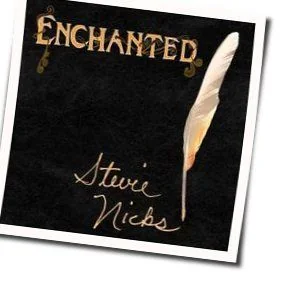 Enchanted Chords by Stevie Nicks