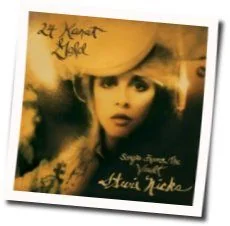 I Don't Care Chords by Stevie Nicks