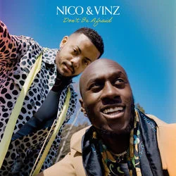 Don't Be Afraid Chords by Nico And Vinz