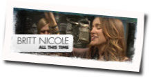 All This Time  by Britt Nicole