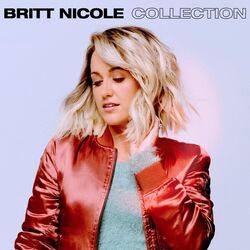 Feel The Light by Britt Nicole