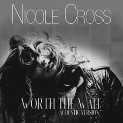 Worth The Wait Acoustic Chords by Nicole Cross
