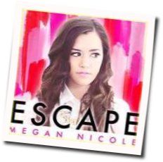 Escape  Chords by Megan Nicole