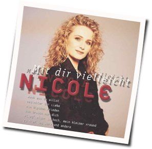 Mit Dir Vielleicht Chords by Nicole