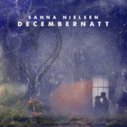 Decembernatt by Sanna Nielsen
