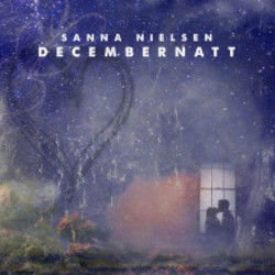 Decembernatt Chords by Sanna Nielsen
