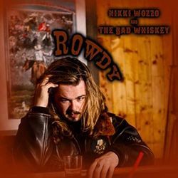 Rowdy by Nikki Wozzo