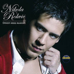Oprosti Mojoj Mladosti Chords by Nikola Rokvic