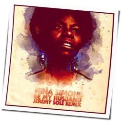 Be My Husband Chords by Nina Simone