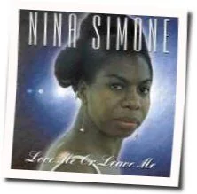 Love Me Or Leave Me Chords by Nina Simone
