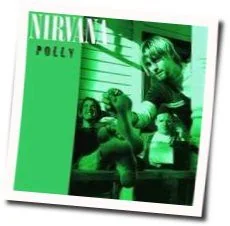 Polly Chords by Nirvana