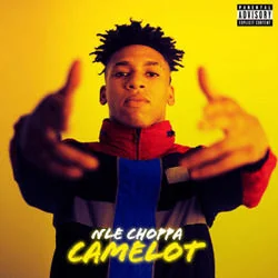 Camelot Chords by Nle Choppa